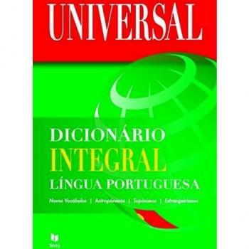 Dicionário universal de lingua portuguesa integral