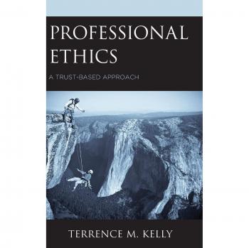 Professional Ethics : A Trust-Based Approach