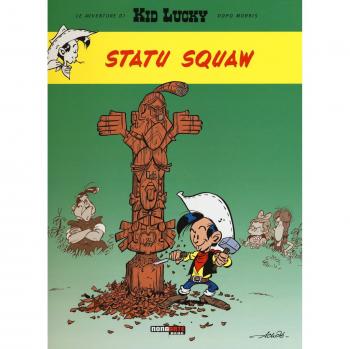 Statu squaw. Kid Lucky