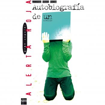 Autobiografía de un cobarde (Alerta roja)