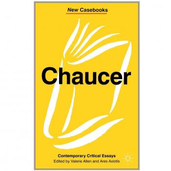 Chaucer: Contemporary Critical Essays