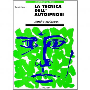 La tecnica dell'autoipnosi