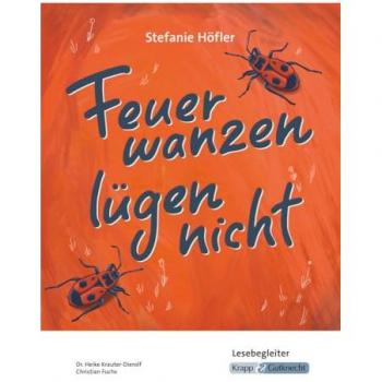 Krauter-Dierolf:Feuerwanzen lügen nicht, Schulbücher von Christian Fuchs, Heike Krauter-Dierolf, Regine Becker