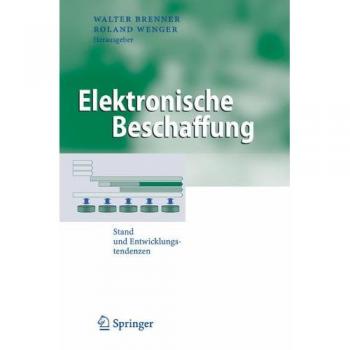 Elektronische Beschaffung: Stand und Entwicklungstendenzen