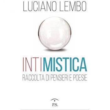 Intimistica. Raccolta di pensieri e poesie