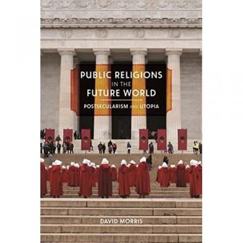 Morris, David: Public Religions in the Future World