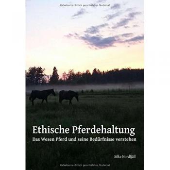 Ethische Pferdehaltung
