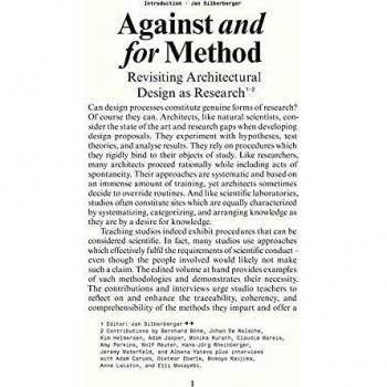 Against and for Method: Revisiting Architectural Design as Research: Revisiting Architectural Design as Academic Research