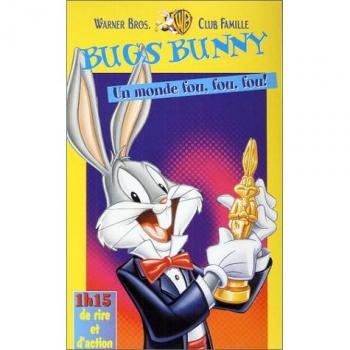 Un Monde Fou, Fou, Fou ; Bugs Bunny