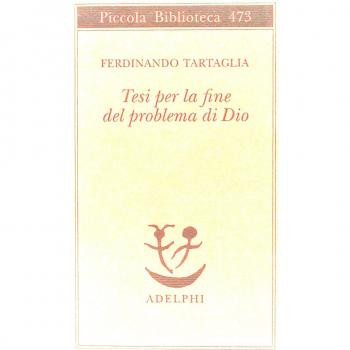 Tesi per la fine del problema di Dio