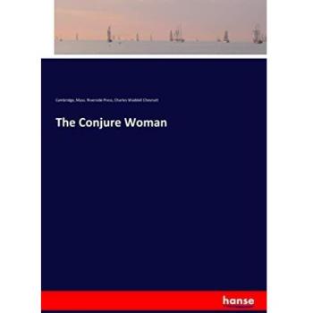 The Conjure Woman