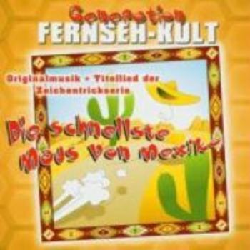 Speedy Gonzales - Die schnellste Maus von Mexiko (Musik-CD)