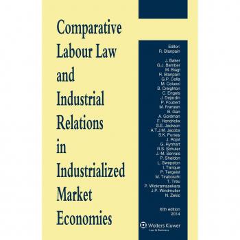 Comparative Labour Law and Industrial Relations in Industrialized Market Economies