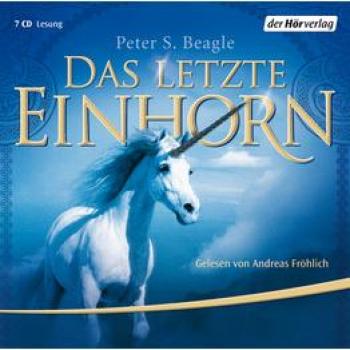 Beagle, Peter S. Das Letzte Einhorn