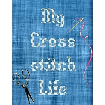 My Cross Stitch Life
