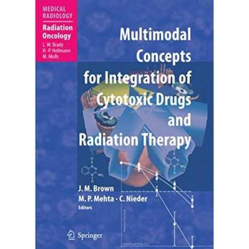 Multimodal Concepts for Integration of Cytotoxic Drugs (Medical Radiology)