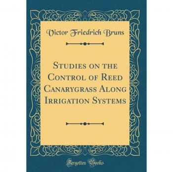 Studies on the Control of Reed Canarygrass Along Irrigation Systems