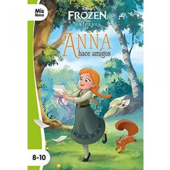 FROZEN. ANNA HACE AMIGOS. NARRATIVA ORIGENES