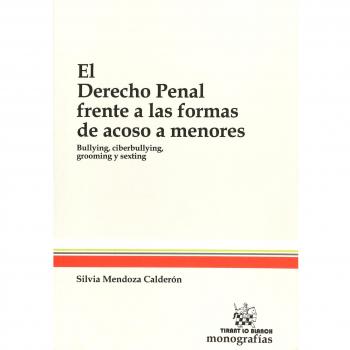 DERECHO PENAL FRENTE A LAS FORMAS DE ACOSO A MENORES EL