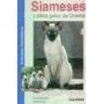 SIAMESES Y OTROS GATOS DE ORIENTE ALBATROS