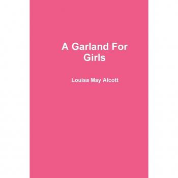 A Garland For Girls