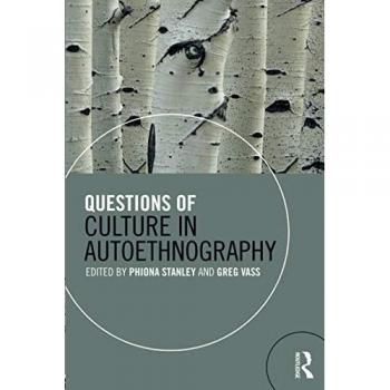 Questions of Culture in Autoethnography: Dynamic Life Drawing - 10th Anniversary Edition (Force Drawing)