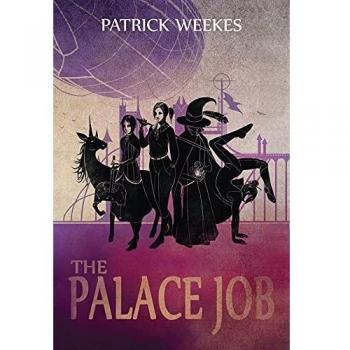 Patrick Weekes The Palace Job (Rogues Of The Republic, Band 1)