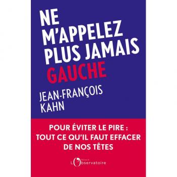 Ne m'appelez plus jamais Gauche