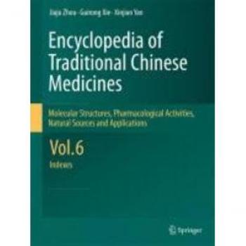 Vitalsource Technologies, Inc. Encyclopedia Of Traditional Chinese Medicines -  Molecular Structures,