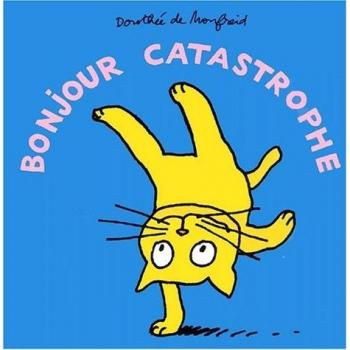 bonjour catastrophe