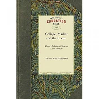The College the Market and the Court