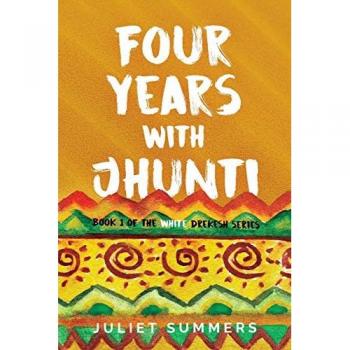 Four Years with Jhunti
