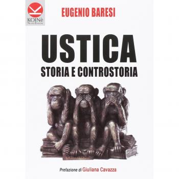 Ustica. Storia e controstoria