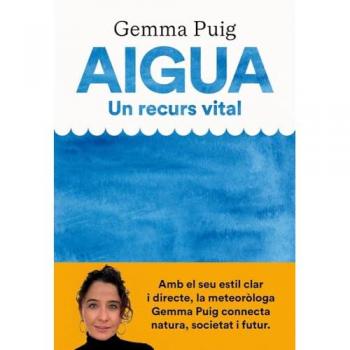 AIGUA, UN RECURS VITAL