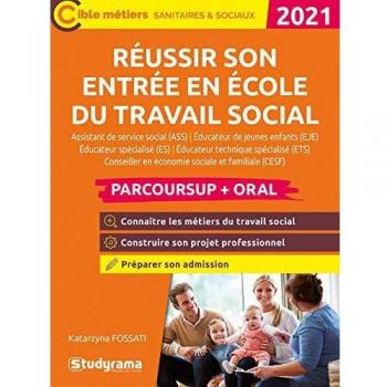 Réussir son entrée en école du travail social - Parcoursup / entretien oral