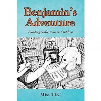 Benjamin's Adventure: Building Self-esteem in Children