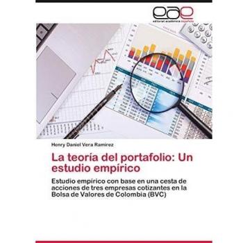 Vera Ramirez, H: Teoría del portafolio: Un estudio empírico
