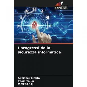 Mehta, Abhishek: I progressi della sicurezza informatica