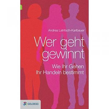 Wer geht gewinnt