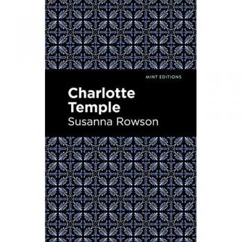 Rowson, Susanna: Charlotte Temple