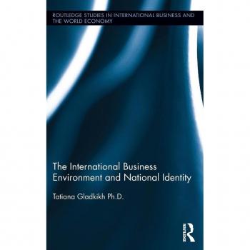 The International Business Environment and National Identity - [Version Originale]