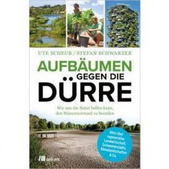 Aufbäumen gegen die Dürre