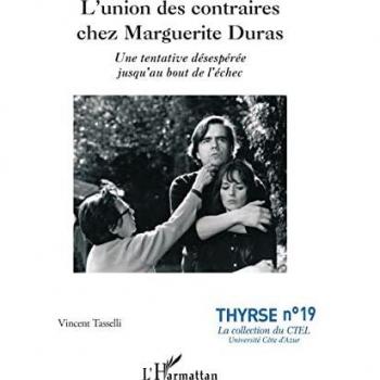 L'union des contraires chez Marguerite Duras