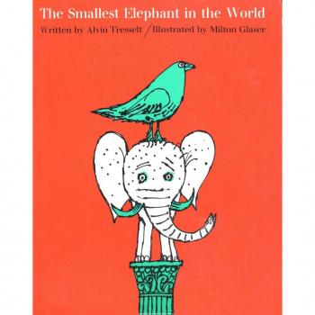 The Smallest Elephant in the World by Alvin Tresselt