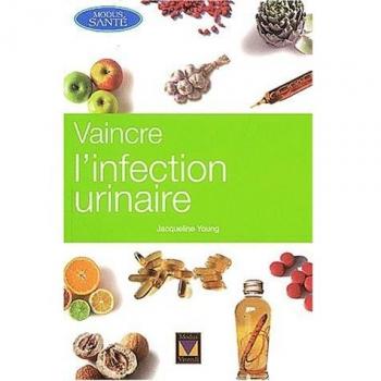 Vaincre l'infection urinaire