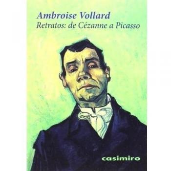 RETRATOS DE CEZANNE A PICASSO