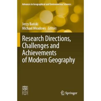 Research Directions, Challenges and Achievements of Modern Geography, Fachbücher von Michael Meadows, Jerzy Banski