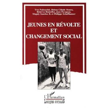 Jeunes en révolte et changement social