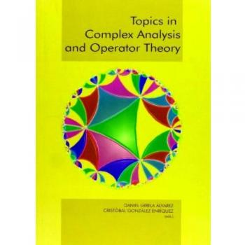 Topics in Complex Analysis and Operator Theory: 19