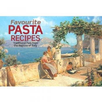 Favourite Pasta Recipes (Favourite Recipes)-Brunella Ponzo
